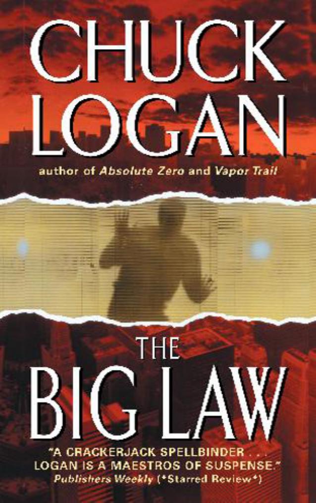 The Big Law by Chuck Logan