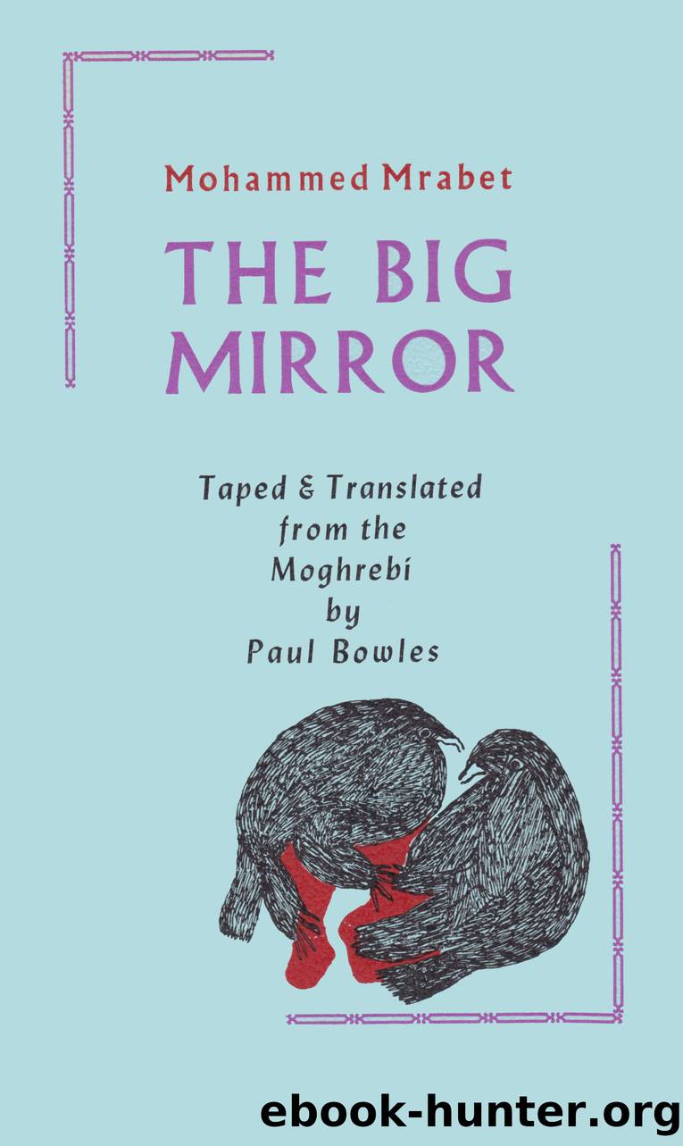 The Big Mirror by Paul Bowles