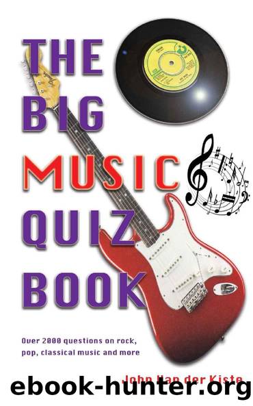 The Big Music Quiz Book by John Van der Kiste