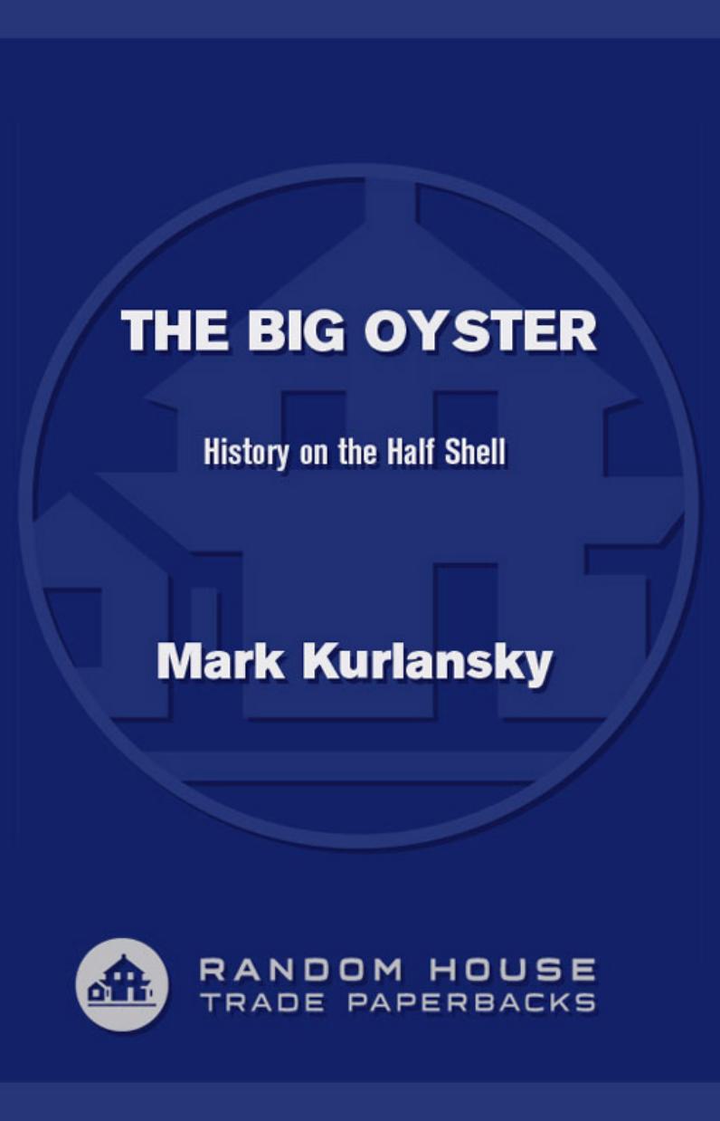 The Big Oyster by Mark Kurlansky