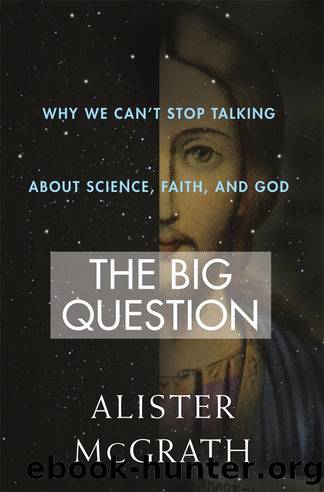 The Big Question by Alister McGrath