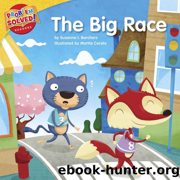 The Big Race by Suzanne I. Barcher