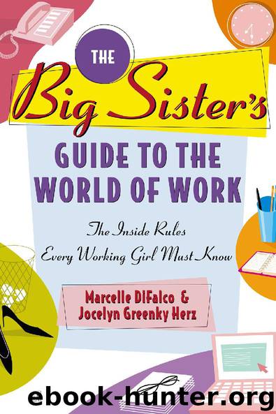 The Big Sister’s Guide to the World of Work by Jocelyn Greenky Herz
