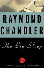 The Big Sleep by Raymond Chandler