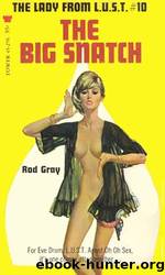 The Big Snatch by Gardner F. Fox