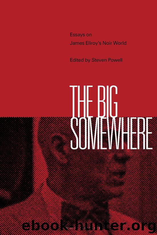 The Big Somewhere by Steven Powell