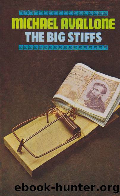 The Big Stiffs by Michael Avallone
