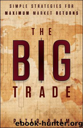 The Big Trade by Peter Pham