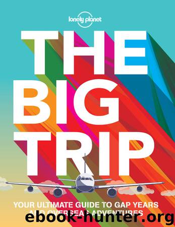 The Big Trip by Lonely Planet