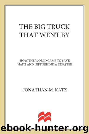 The Big Truck That Went By by Jonathan M. Katz