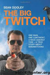 The Big Twitch by Sean Dooley