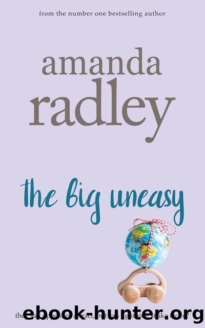 The Big Uneasy by Amanda Radley