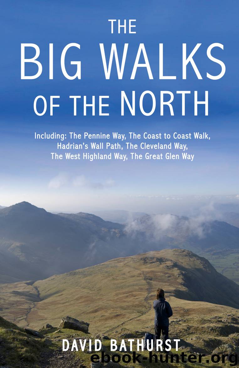 The Big Walks of the North by David Bathurst