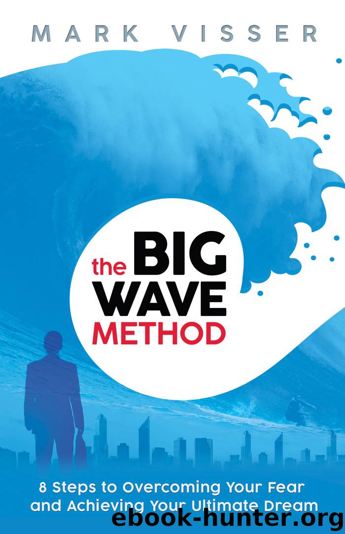 The Big Wave Method by Mark Visser