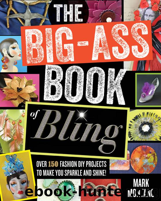 The Big-Ass Book of Bling by Mark Montano