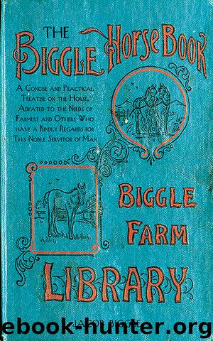 The Biggle Horse Book by Jacob Biggle