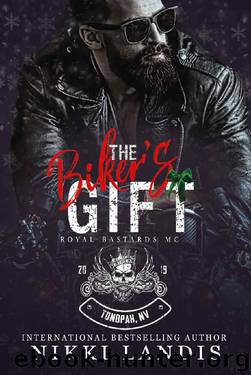 The Biker's Gift: A Royal Bastards MC Holiday Novella by Nikki Landis