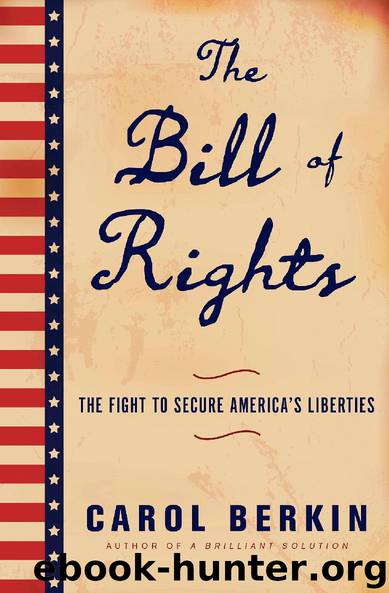 The Bill of Rights by Carol Berkin