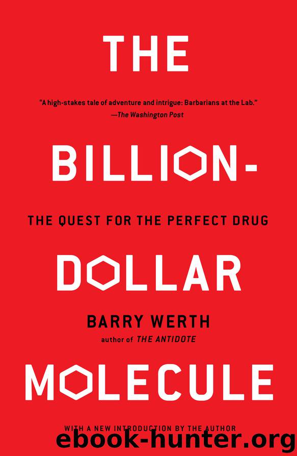 The Billion-Dollar Molecule by Barry Werth
