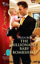 The Billionaire Baby Bombshell by Paula Roe