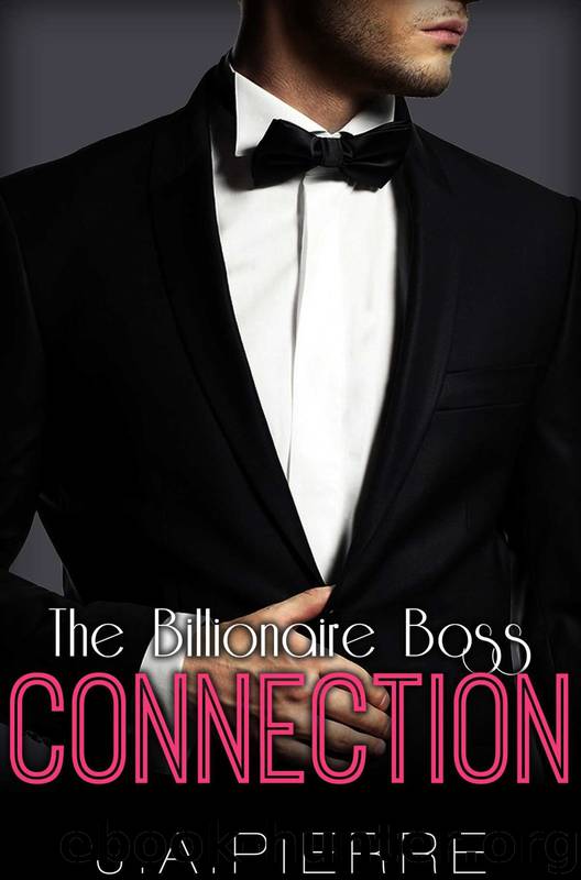 The Billionaire Boss 3: Connection by J.A. Pierre