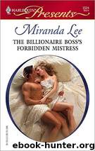 The Billionaire Boss's Forbidden Mistress by Miranda Lee