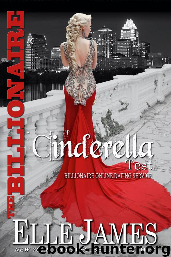 The Billionaire Cinderella Test by Elle James