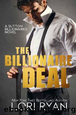 The Billionaire Deal (The Sutton Billionaires Book 1) by Lori Ryan