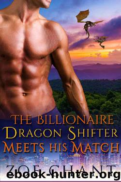 The Billionaire Dragon Shifter Meets His Match: BBW Paranormal Romance (Gray's Hollow Dragon Shifters Book 6) by Zoe Chant