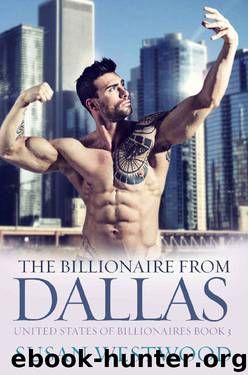 The Billionaire From Dallas by Simply BWWM & Susan Westwood