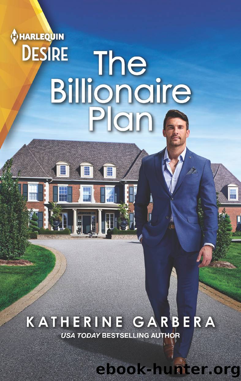 The Billionaire Plan by Katherine Garbera