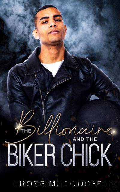 The Billionaire and the Biker Chick by Rose M. Cooper