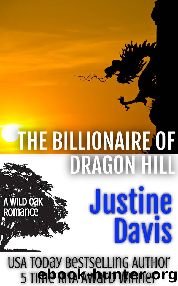 The Billionaire of Dragon Hill by Justine Davis