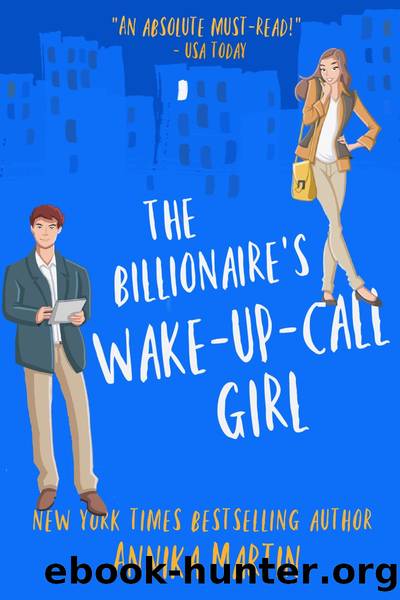 The Billionaire’s Wake-up-call Girl by Annika Martin