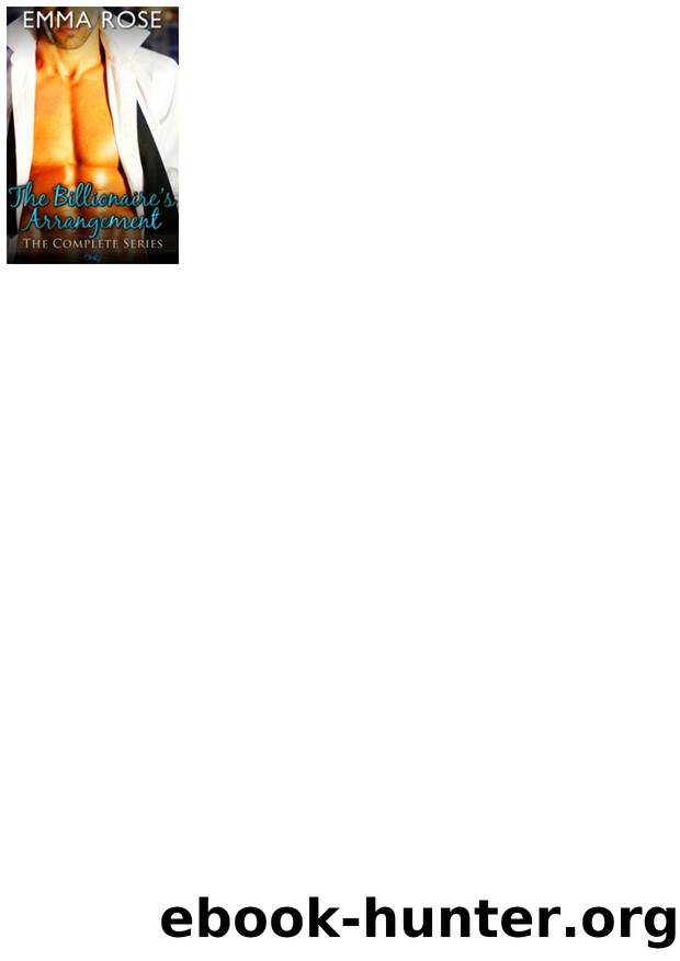 The Billionaire's Arrangement by Emma Rose