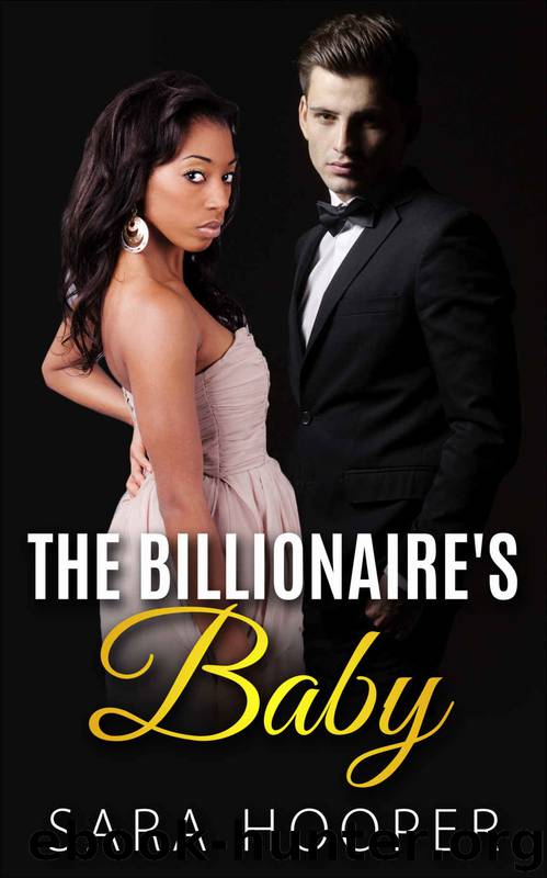 The Billionaire's Baby (BWWM Interracial Romance Collection Book 9) by Sara Hooper