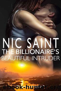 The Billionaire's Beautiful Intruder (Billionaire Knights Book 3) by Nic Saint