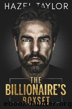 The Billionaire's Box Set by Hazel Taylor