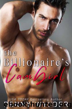 The Billionaire's CamGirl by Penny Wylder