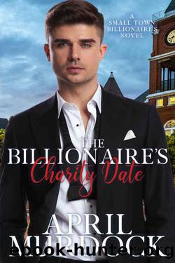 The Billionaire's Charity Date by April Murdock