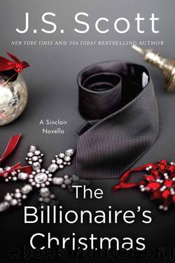 The Billionaire's Christmas (A Sinclair Novella) by Scott J. S