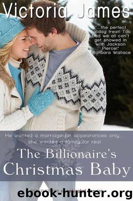 The Billionaire's Christmas Baby by Victoria James