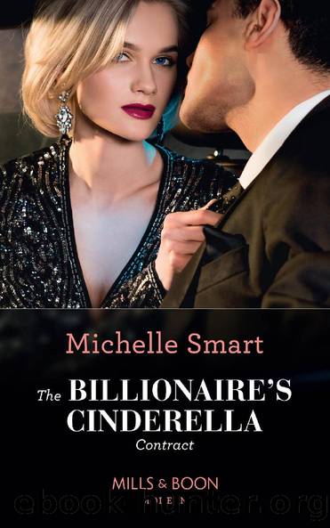 The Billionaire's Cinderella Contract (Mills & Boon Modern) (The da Silva Inheritance, Book 1) by Michelle Smart