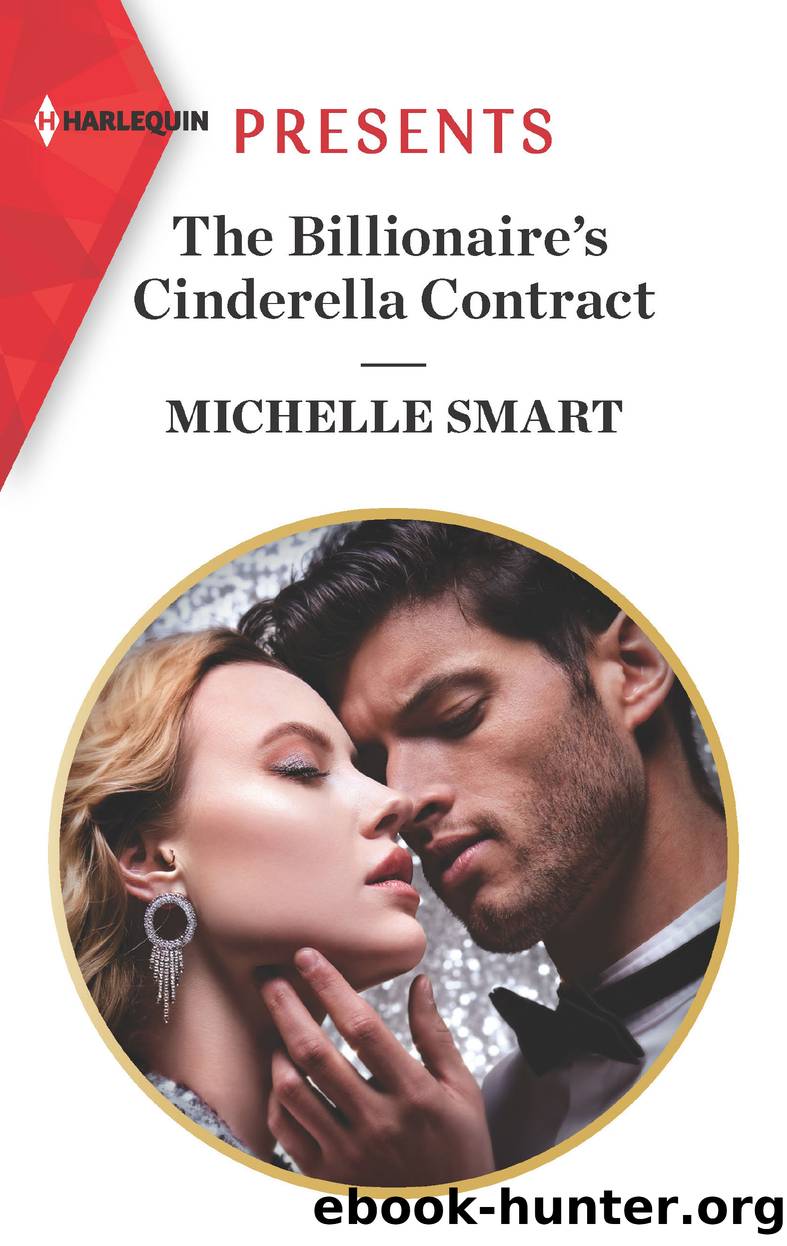 The Billionaire's Cinderella Contract by Michelle Smart