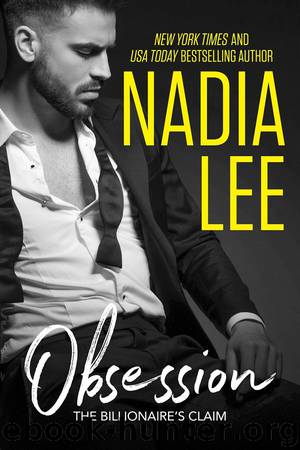 The Billionaire's Claim_Obsession by Nadia Lee