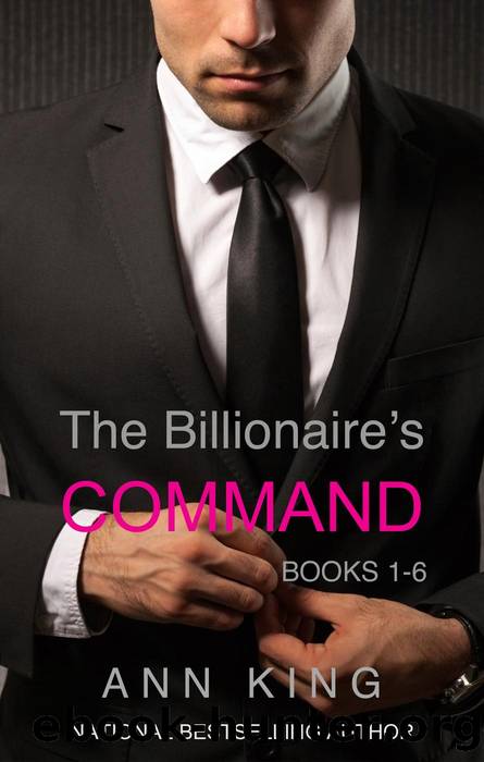 The Billionaire's Command by Ann King