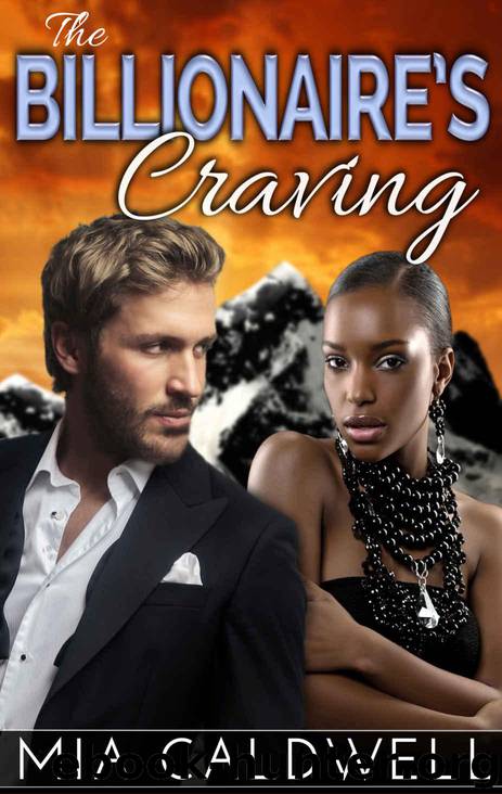 The Billionaire's Craving (A BWWM Romance) by Caldwell Mia