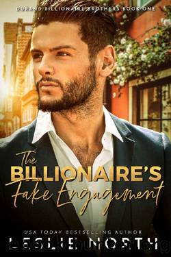 The Billionaire's Fake Engagement (Durand Billionaire Brothers Book 1) by Leslie North