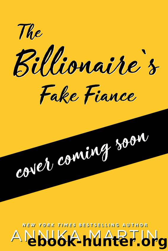 The Billionaire's Fake Fiance by Annika Martin