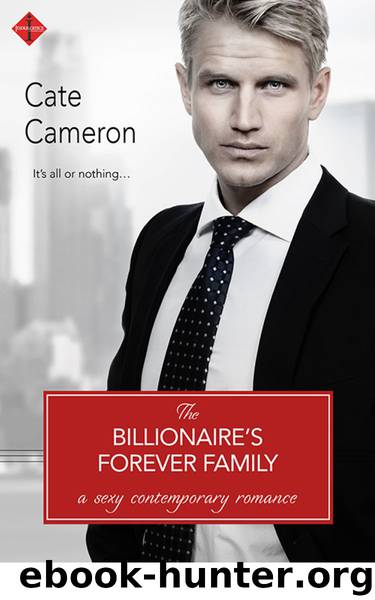 The Billionaire's Forever Family by Cameron Cate